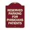 Signmission Reserved Parking for Physicians Patients Heavy-Gauge Aluminum Sign, 24" x 18", BU-1824-23081 A-DES-BU-1824-23081 - alternate 1